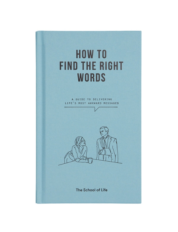 How to find the right words