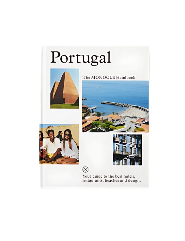 Portugal: The Monocle Handbook